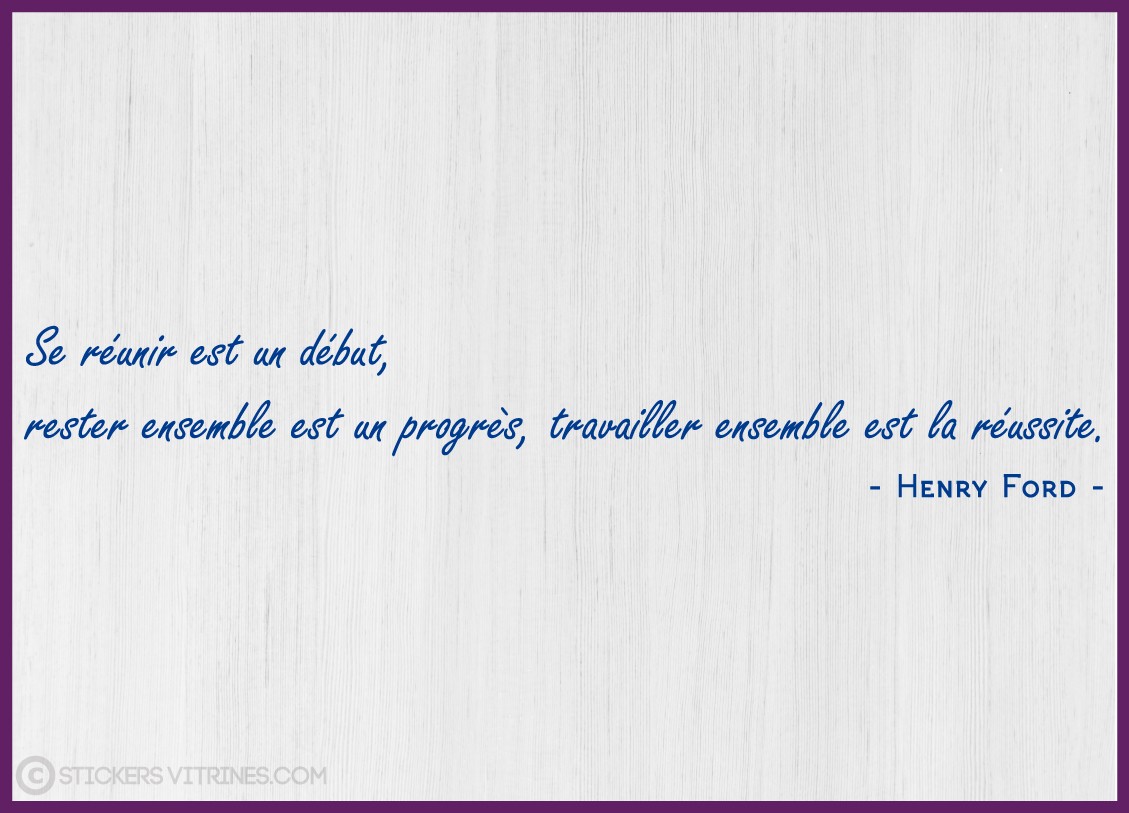 Texte Adhesif De Mur Ou Vitre De Bureau Citation Reussite Henry Ford