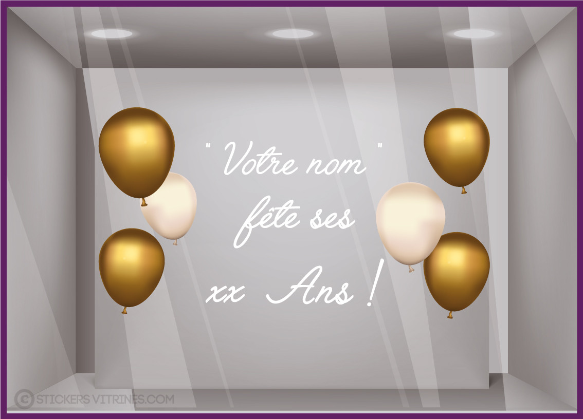 Sticker Fete Anniversaire A Personnaliser Pour Devanture De Boutique